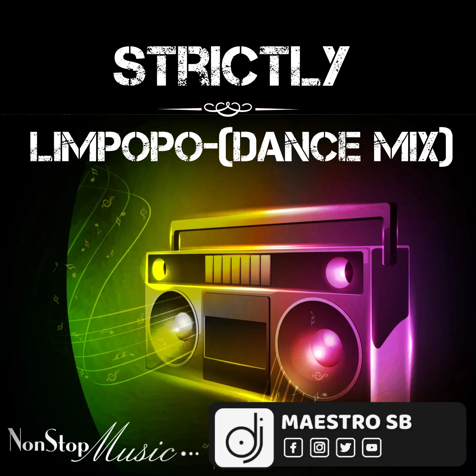 Strictly Limpopo-dance mix - Maestro SB